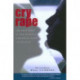 Cry Rape: The True Story of One Woman's Harrowing Quest for Justice