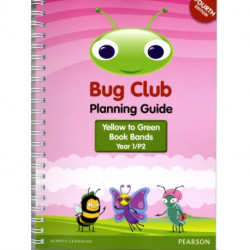 INTERNATIONAL Bug Club Planning Guide Year 1 2017 edition