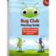 INTERNATIONAL Bug Club Planning Guide Year 6 2017 edition