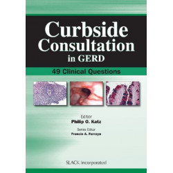 Curbside Consultation in GERD: 49 Clinical Questions