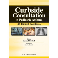 Curbside Consultation in Pediatric Asthma: 49 Clinical Questions