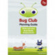 INTERNATIONAL Bug Club Bridging Bands Planning Guide 2016 Edition