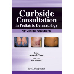 Curbside Consultation in Pediatric Dermatology: 49 Clinical Questions