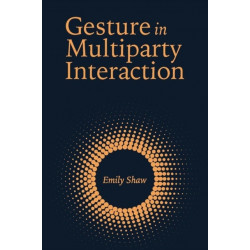 Gesture in Multiparty Interaction