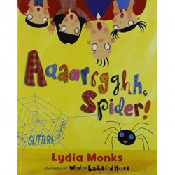 Literacy Evolve Year 1 Aaaarrgghh Spider!