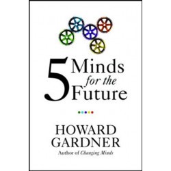 Five Minds for the Future