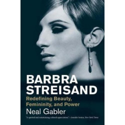 Barbra Streisand: Redefining Beauty, Femininity, and Power