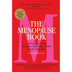 The Menopause Book: The Complete Guide: Hormones, Hot Flashes, Health,  Moods, Sleep, Sex