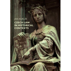 Czech Law in Historical Contexts