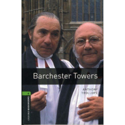 Oxford Bookworms Library: Level 6:: Barchester Towers