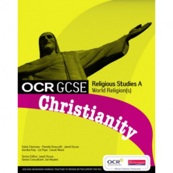 OCR GCSE Religious Studies A: Christianity Student Book