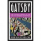 Gatsby: The Cultural History of the Great American Novel