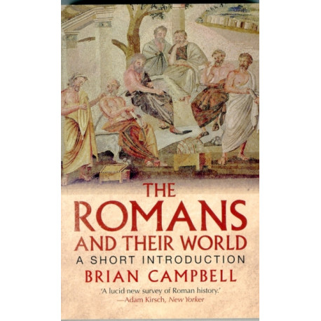 The Romans and Their World: A Short Introduction