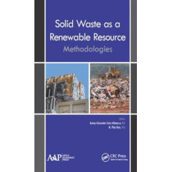 Solid Waste as a Renewable Resource: Methodologies