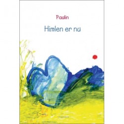 Himlen er nu: befriende meditationer