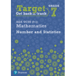 Target Grade 7 AQA GCSE (9-1) Mathematics Number and Statistics Workbook