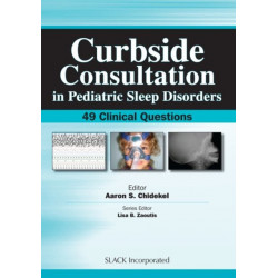 Curbside Consultation in Pediatric Sleep Disorders: 49 Clinical Questions