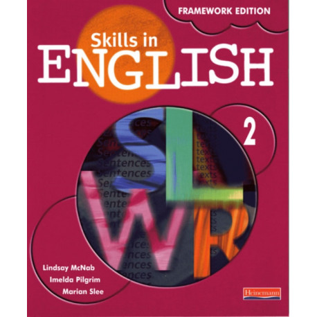 Skills in English Framework Edition Student Book 2