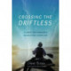 Crossing the Driftless: A Canoe Trip Through a Midwestern Landscape
