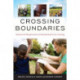Crossing Boundaries: Tension and Transformation in International Service-Learning