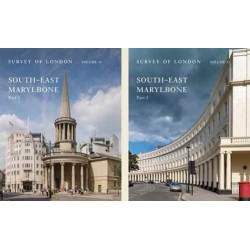 Survey of London: South-East Marylebone: Volumes 51 and 52