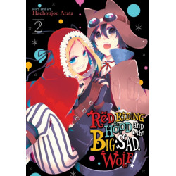 Red Riding Hood and the Big Sad Wolf Vol. 2