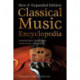 Classical Music Encyclopedia: New & Expanded Edition