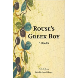 Rouse's Greek Boy: A Reader