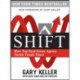 SHIFT:  How Top Real Estate Agents Tackle Tough Times (PAPERBACK)