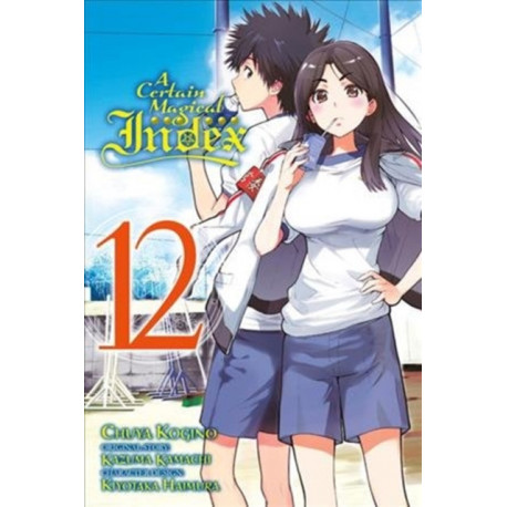 A Certain Magical Index, Vol. 12 (Manga)