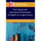 The Cultural and Intercultural Dimensions of English as a Lingua Franca