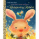 Margaret Wise Brown's The Whispering Rabbit