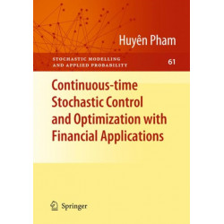 Continuous-time Stochastic Control and Optimization with Financial Applications
