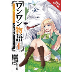 Woof Woof Story: I Told You to Turn Me Into a Pampered Pooch, Not Fenrir!, Vol. 1 (manga)
