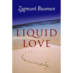 Liquid Love: On the Frailty of Human Bonds