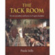 The Tack Room: The story of saddlery and harness in 27 equine disciplines
