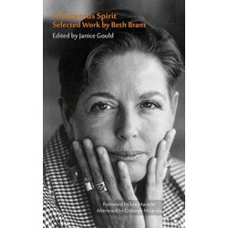A Generous Spirit: Selected Works by Beth Brant