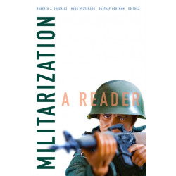 Militarization: A Reader