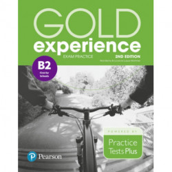 Gold Experience 2nd Edition Exam Practice: Cambridge English First for Schools (B2)