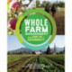 Whole Farm Management: From Start-Up to Sustainability