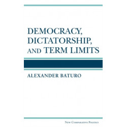 Democracy, Dictatorship, and Term Limits