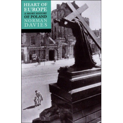 Heart of Europe: The Past in Poland's Present