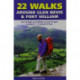 22 Walks Around Glen Nevis & Fort William: Low & High Level Walks to Suit All Ages