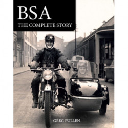 BSA: The Complete Story