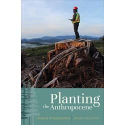 Planting the Anthropocene: Rhetorics of Natureculture