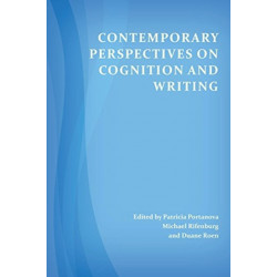 Contemporary Perspectives on Cognition and Writing